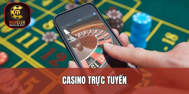 Casino trực tuyến